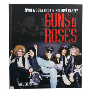 kniha NNM Guns N' Roses Elliott Paul