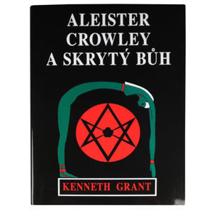 kniha Aleister Crowley a skrytý Bůh - KOS015